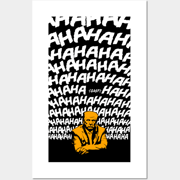 Laugh At The Loser Wall Art by tommartinart